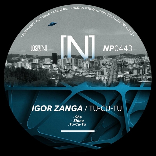 Igor Zanga - Tu-Cu-Tu [NP0443]